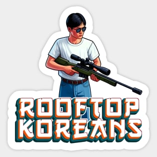 Rooftop Koreans Sticker